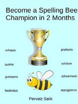 cover image of Become a Spelling Bee Champion in 2 Months